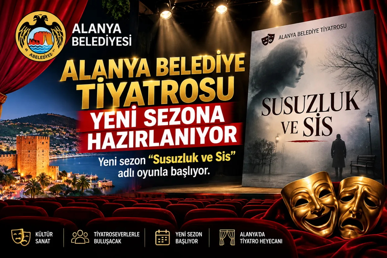 ANTALYA’DA KÜLTÜR VE SANAT DOLU HAFTA SONU! TİYATRODAN KONSERE ZENGİN PROGRAM